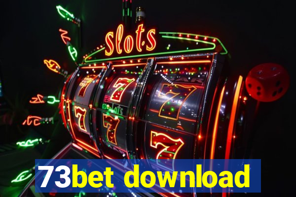 73bet download